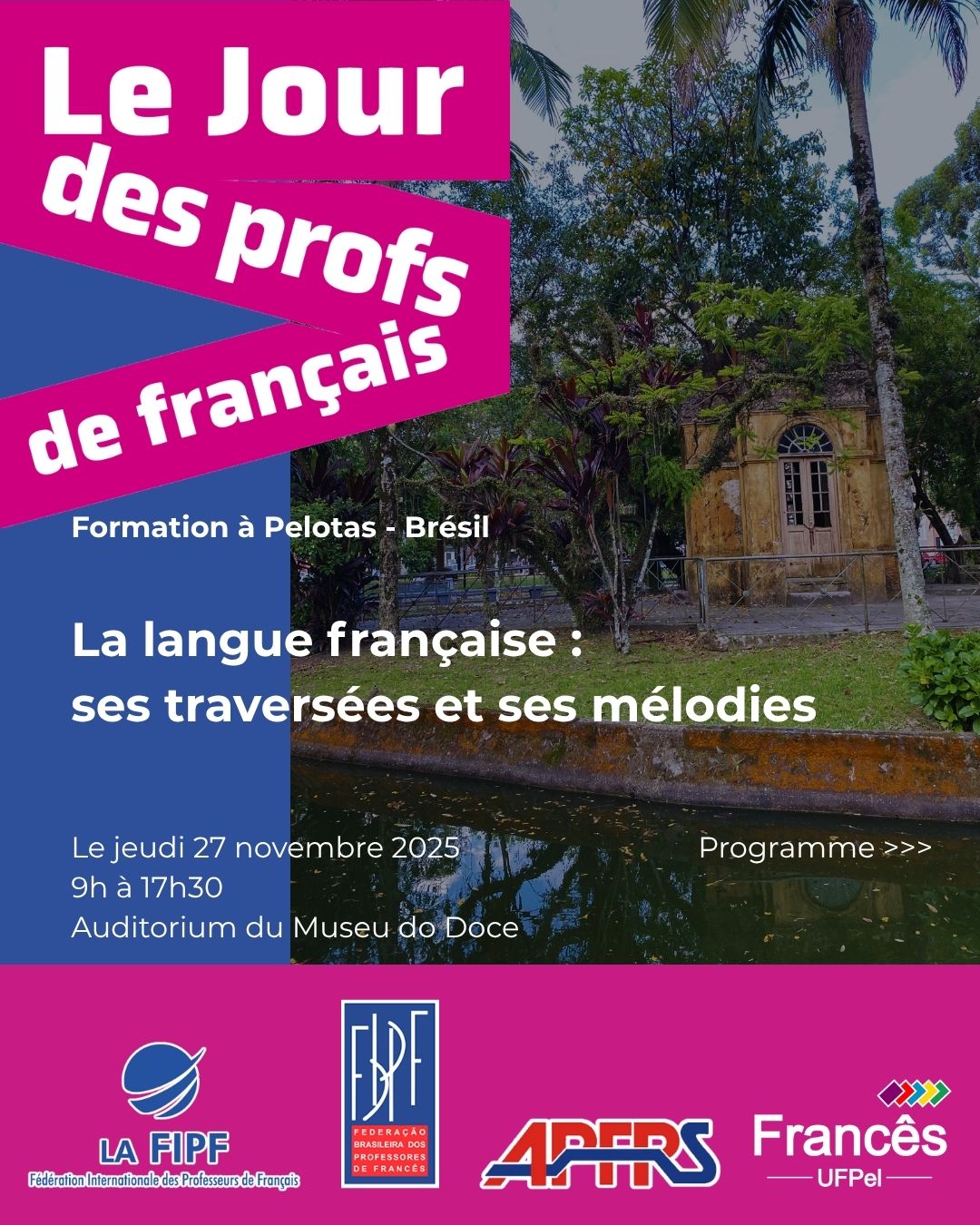 La Langue Française: ses traversées et ses mélodies